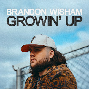 Brandon Wisham - Growing up